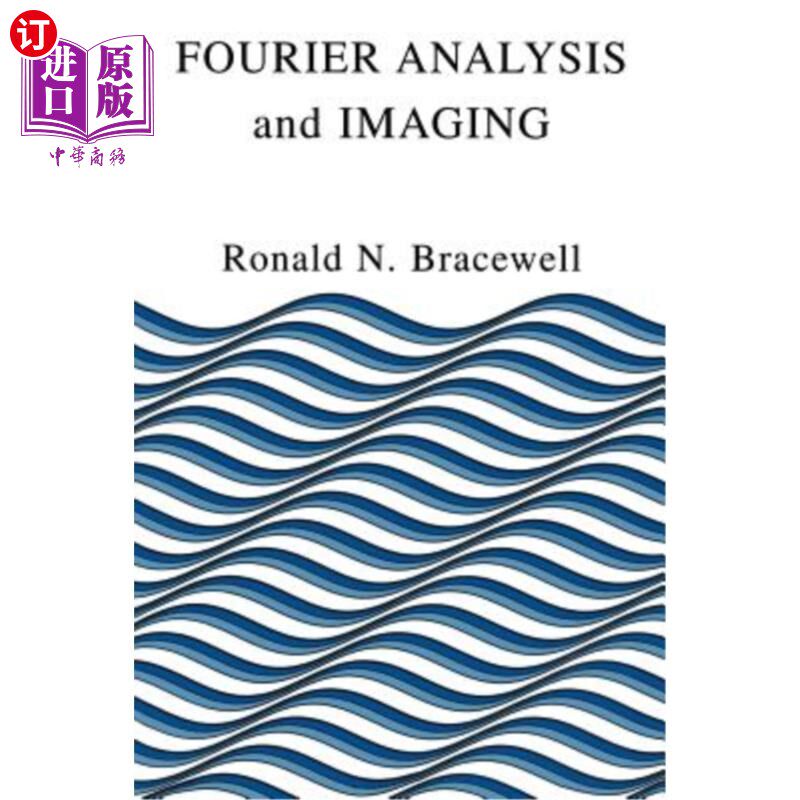 海外直订医药图书Fourier Analysis and Imaging 傅立叶分析与成像