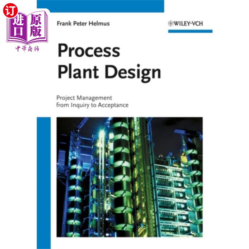 海外直订Process Plant Design - Project Management from I...