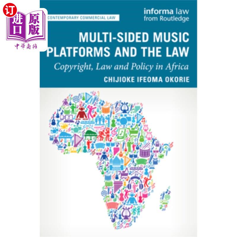 海外直订Multi-Sided Music Platforms and the Law: Copyright, Law and Policy in Africa 多边音乐平台和法律:非洲的版权