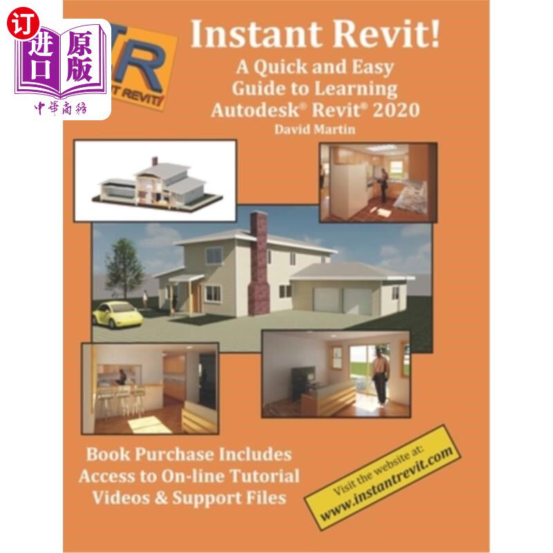 海外直订Instant Revit!: A Quick and Easy Guide to Learning Autodesk(R) Revit(R) 2020 即时Revit !:学习Au