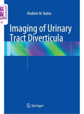 海外直订医药图书Imaging of Urinary Tract Diverticula 尿路憩室影像学