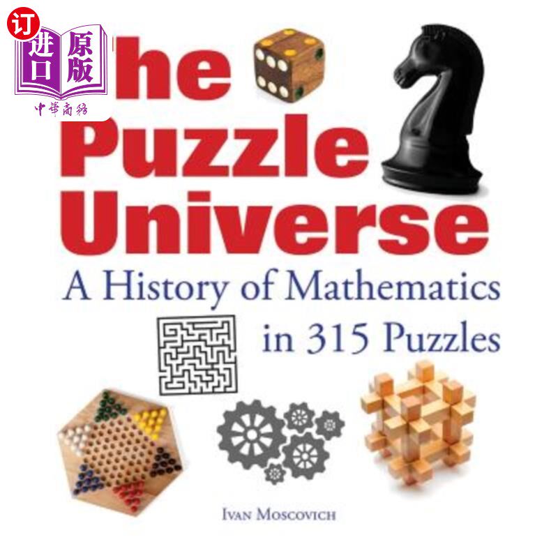 海外直订The Puzzle Universe: A History of Mathematics in 315 Puzzles 拼图宇宙：315个拼图的数学史