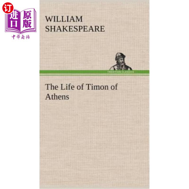 海外直订The Life of Timon of Athens 雅典丁满的一生