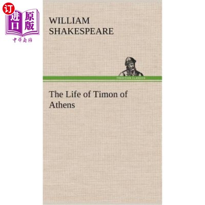 海外直订The Life of Timon of Athens 雅典丁满的一生