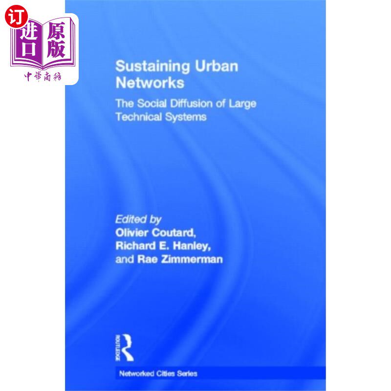 海外直订Sustaining Urban Networks 可持续的城市