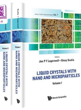 海外直订Liquid Crystals with Nano and Microparticles (in 2 Volumes) 含纳米和微粒的液晶（2体积）