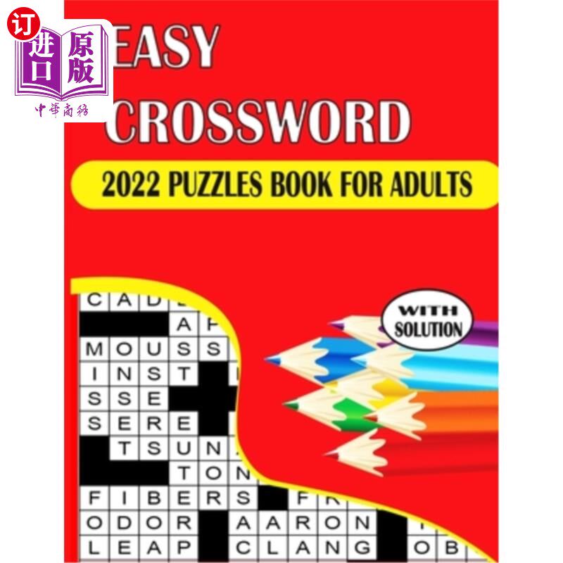 海外直订2022 Easy Crossword Puzzles Book For Adults With Solution: Large-print Crossword 2022容易纵横字谜书为成年人
