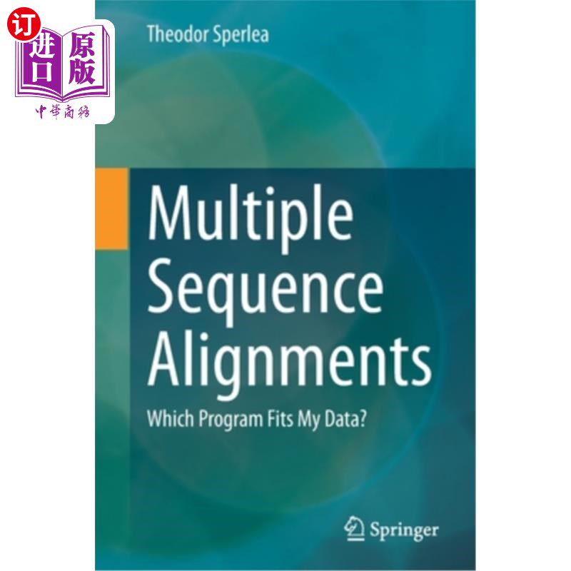 海外直订Multiple Sequence Alignments: Which Program Fits My Data? 多序列比对:哪个程序适合我的数据?