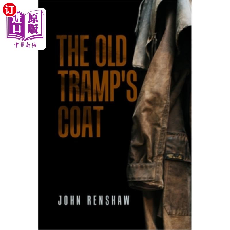 海外直订The Old Tramp's Coat 老流浪汉的大衣
