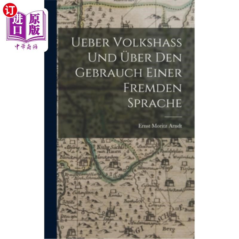 海外直订Ueber Volkshass Und über Den Gebrauch Einer Fremden Sprache 关于人民仇恨和使用外语的故事