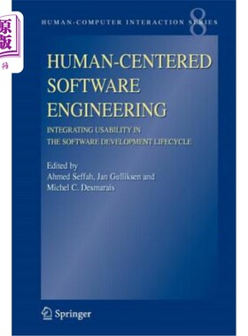 海外直订Human-Centered Software Engineering - Integrating Usability in the Software Deve 以人为中心的软件工程——在