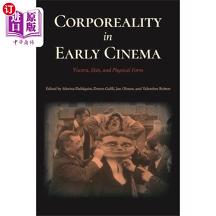 早期电影中 海外直订Corporeality Cinema Early 肉体