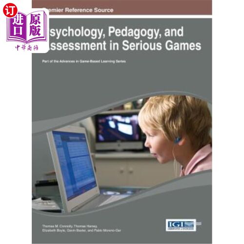 海外直订Psychology, Pedagogy, and Assessment in Serious Games 严肃游戏中的心理学、教育学和评估