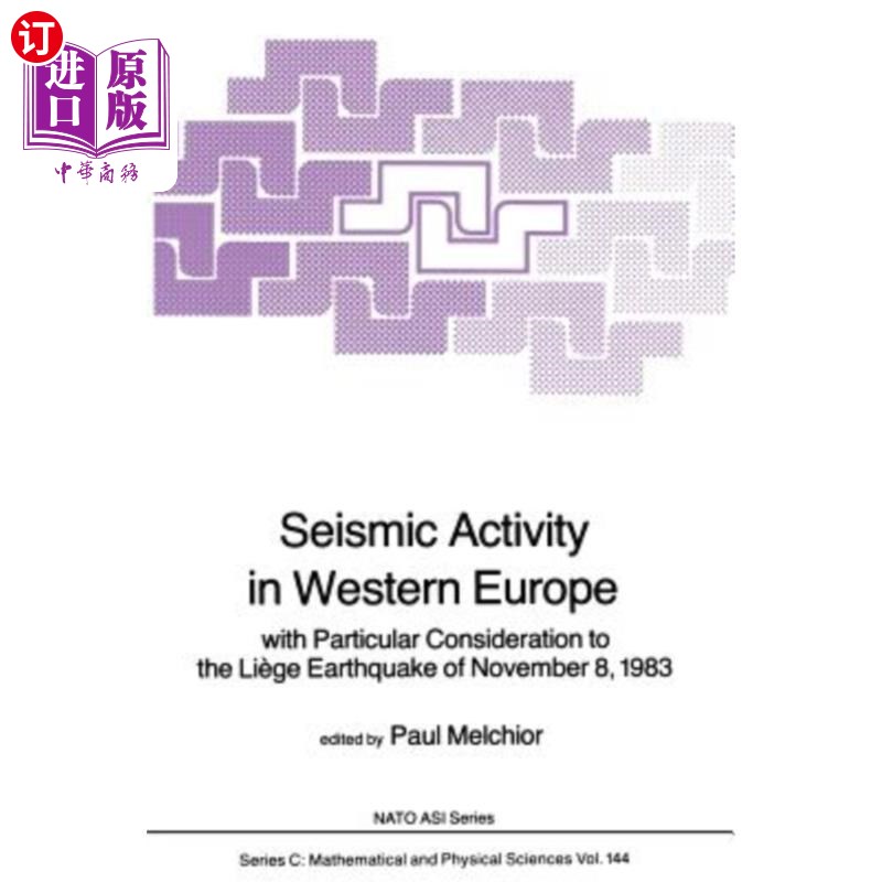 海外直订Seismic Activity in Western Europe: With Particular Consideration to the Liège E 西欧的地震活动：特别考虑19