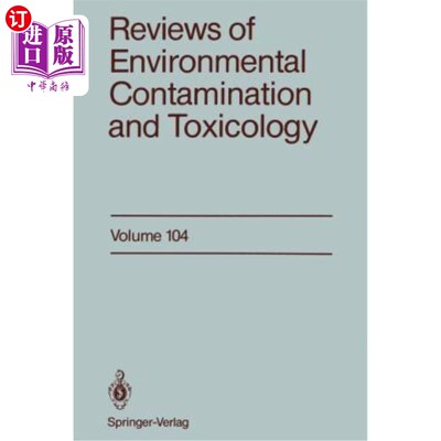 海外直订Reviews of Environmental Contamination and Toxicology: Continuation of Residue R 环境污染和毒理学评论:残留