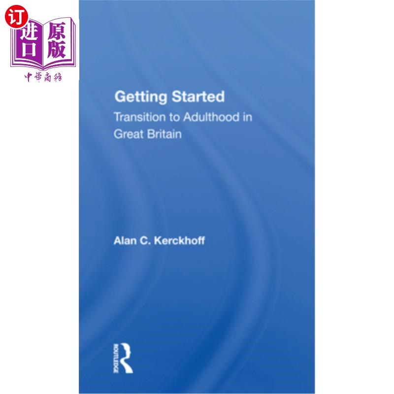 海外直订Getting Started: Transition to Adulthood in Great Britain 入门:英国的成年过渡