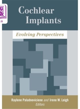 海外直订医药图书Cochlear Implants: Evolving Perspectives 人工耳蜗:不断发展的观点