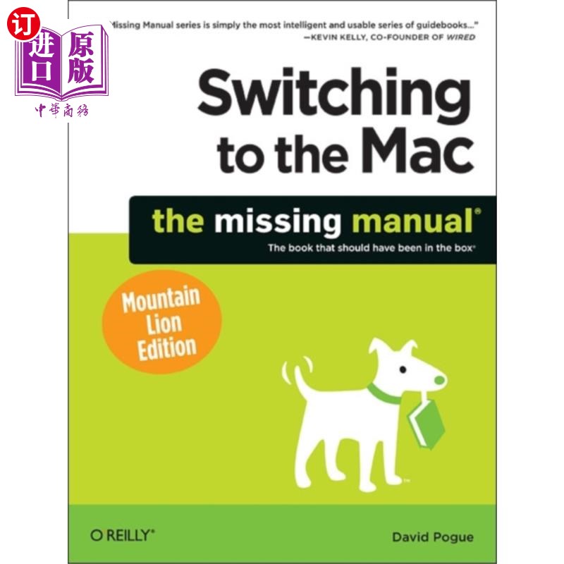 海外直订Switching to the Mac: The Missing Manual, Mounta... 切换到Mac:失踪手册,山狮版