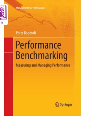 海外直订Performance Benchmarking: Measuring and Managing Performance 绩效基准:衡量和管理绩效