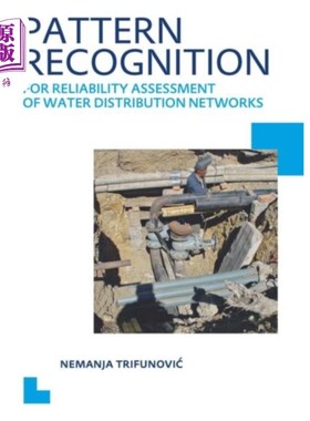 海外直订Pattern Recognition for Reliability Assessment o... 基于模式识别的配水管网可靠性评估