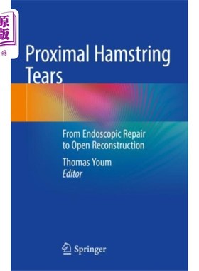 海外直订医药图书Proximal Hamstring Tears 近端腘绳肌腱撕裂