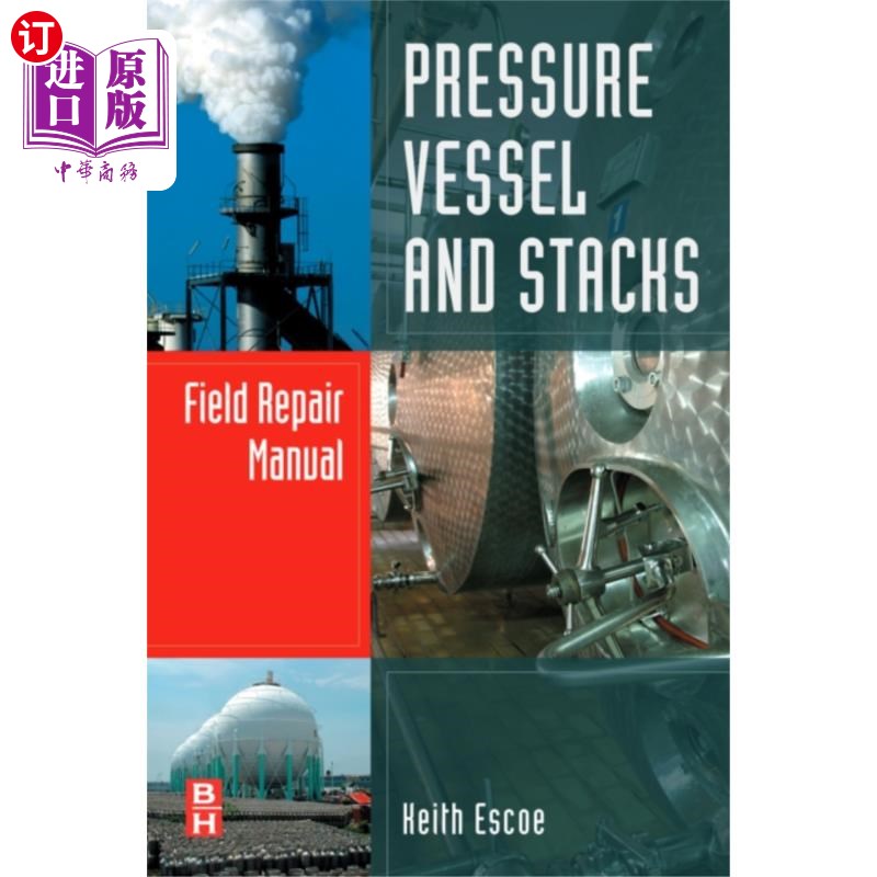 海外直订Pressure Vessel and Stacks Field Repair Manual