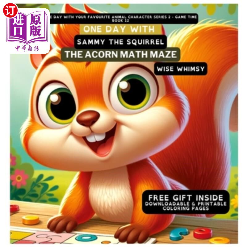 海外直订One Day With Sammy the Squirrel: The Acorn Math Maze 松鼠萨米的一天：橡子数学迷宫