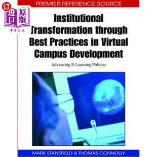 海外直订Institutional Transformation through Best Practices in Virtual Campus Developmen 通过虚拟校园发展的最佳实践