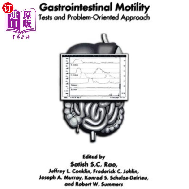 海外直订医药图书Gastrointestinal Motility: Tests and Problem-Oriented Approach 胃肠运动:测试和问题导向方法