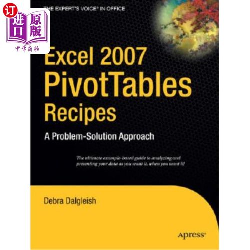 海外直订Excel 2007 Pivottables Recipes: A Problem-Solution Approach Excel2007数据透视表配方：问题解决方法