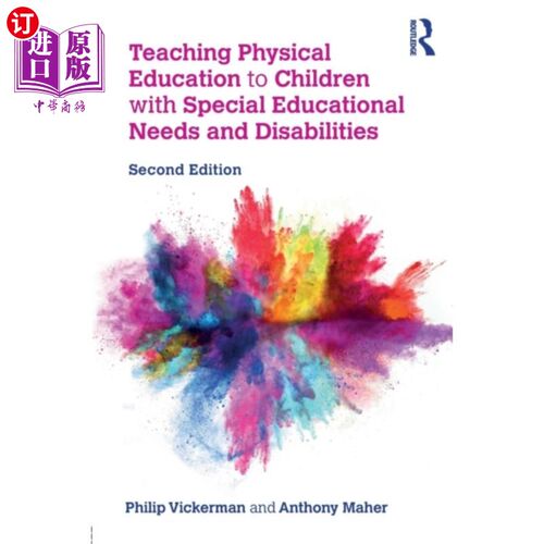 海外直订Teaching Physical Education to Children with Spe... 向有特殊教育需要及残疾儿童教授体育课程