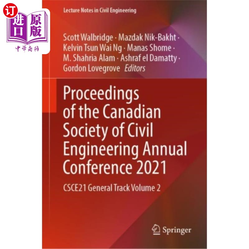 海外直订Proceedings of the Canadian Society of Civil Eng... 加拿大土木工程学会2021年年会论文集
