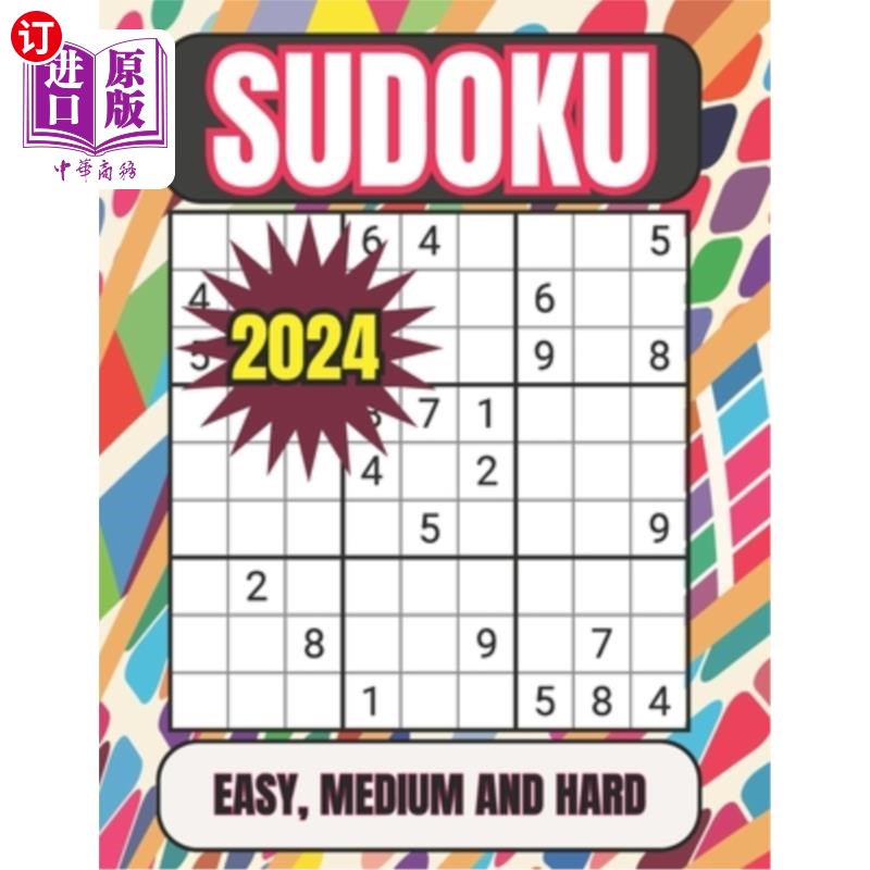 海外直订2024 Sudoku Easy, Medium and Hard: Sudoku Puzzles for Adults Easy, Medium and Ha 2024数独容易，中等和困难：