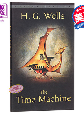 H.G.威尔斯 时间机器 英文原版 Bantam Classics The Time Machine H.G.Wells 英文原版书 经典名著英文版小说