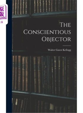 海外直订The Conscientious Objector 良心拒服兵役者