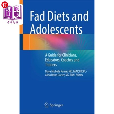 海外直订医药图书Fad Diets and Adolescents 时尚饮食与青少年
