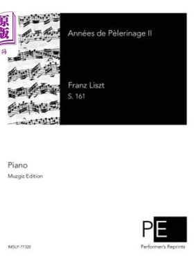 海外直订Années de Pèlerinage II 巴黎第二酒店