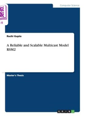 海外直订A Reliable and Scalable Multicast Model RSM2