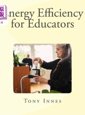 海外直订Energy Efficiency for Educators 教育工作者的能源效率