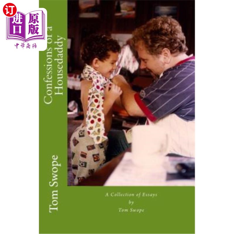 海外直订Confessions of a Housedaddy 家父的自白