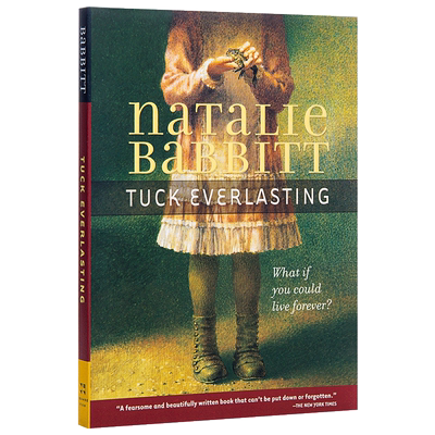 【中商原版】英文原版 Tuck Everlasting 不老泉 纽伯瑞奖作家 Natalie Babbitt 少儿儿童读物 魔幻奇幻 迪士尼真爱无尽 770L