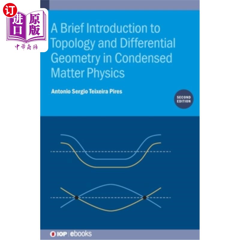 海外直订A Brief Introduction to Topology and Differential Geometry in Condensed Matter P 凝聚态物理拓扑与微分几何简