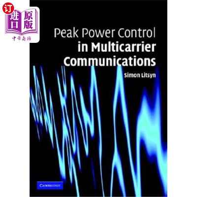 海外直订Peak Power Control in Multicarrier Communications