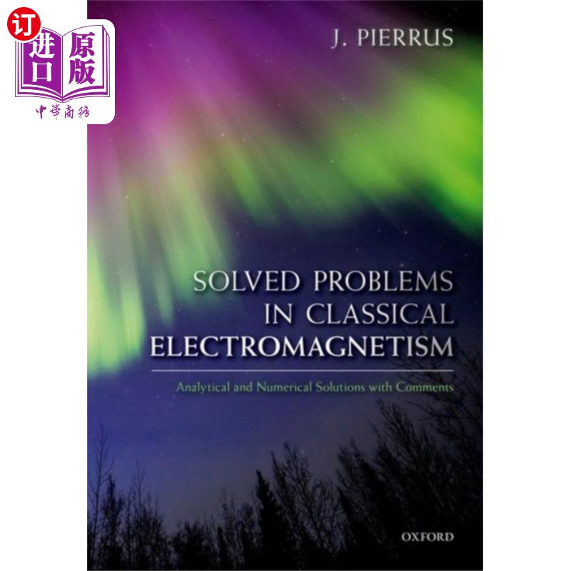 海外直订Solved Problems in Classical Electromagnetism 经典电磁学的解决问题