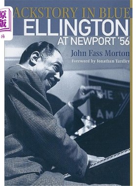 海外直订Backstory in Blue: Ellington at Newport '56 蓝军的背景故事，艾灵顿56年在纽波特