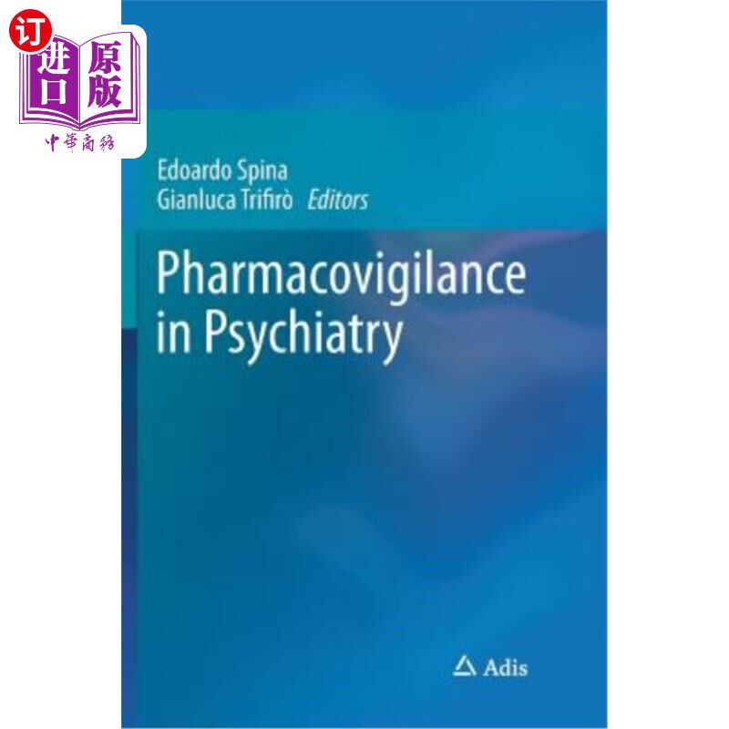 海外直订医药图书Pharmacovigilance in Psychiatry 药物警戒在精神病学