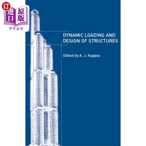 海外直订Dynamic Loading and Design of Structures 结构动力荷载与设计