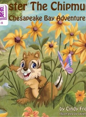 海外直订Chester the Chipmunk: A Chesapeake Bay Adventure