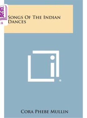海外直订Songs of the Indian Dances 印度舞蹈之歌