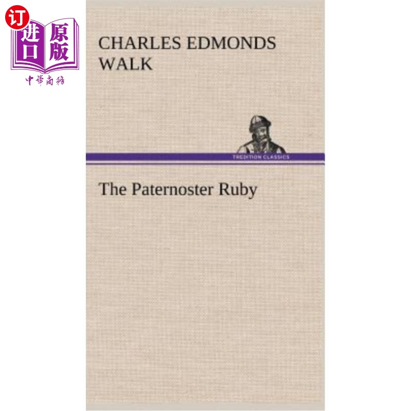 海外直订The Paternoster Ruby 帕特诺斯特红宝石